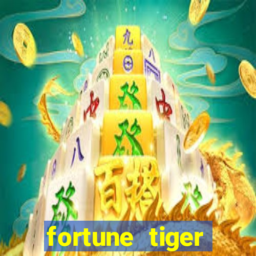 fortune tiger cassino pix